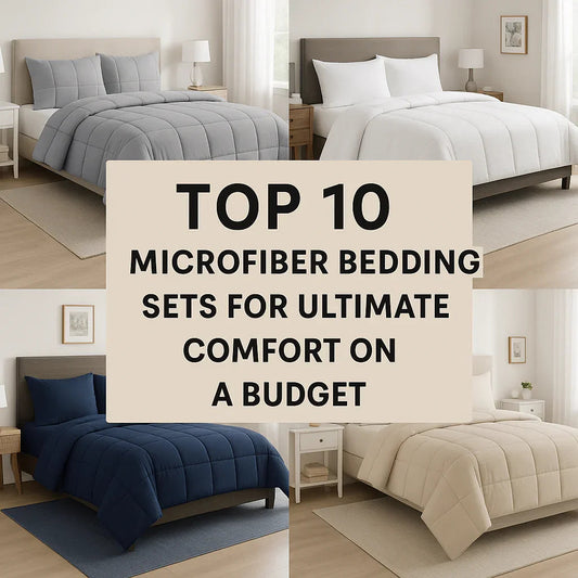 Top 10 microfiber bedding sets in gray, white, navy, and beige for cozy comfort on a budget